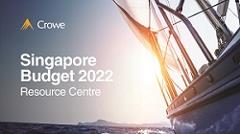 Crowe Singapore - Singapore Budget 2022_