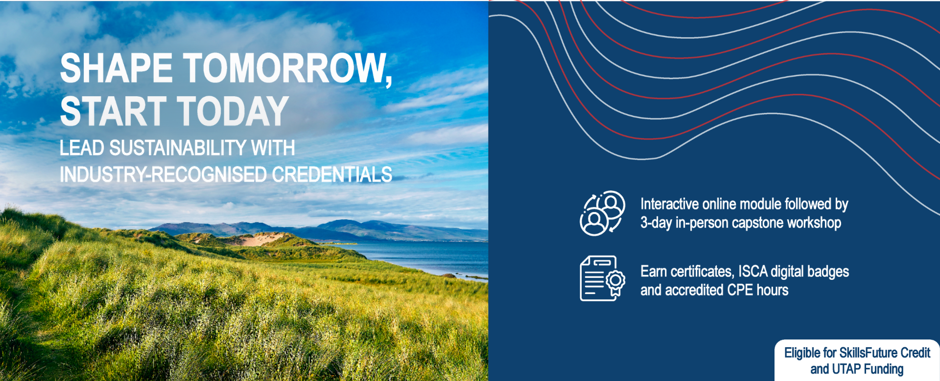 Web Banner - LEAD SUSTAINABILITY WITH INDUSTRY-RECOGNISED CREDENTIALSSHAPE TOMORROW, START TODAY